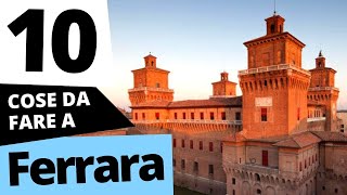 Cosa vedere a FERRARA itinerario COMPLETO [upl. by Enellij]