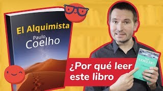 El alquimista de Paulo Coelho ¿Por qué leer este libro [upl. by Ahsenot]