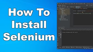 How To Setup amp Install Selenium With Python amp Pycharm  Windows 10  Quick amp Easy Guide [upl. by Grange]