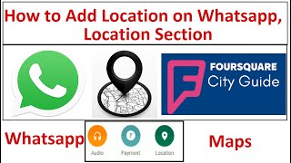 Whatsapp Location  How to Add Location in Whatsapp Location Section [upl. by Etat]