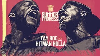 HITMAN HOLLA VS TAY ROC SMACK RAP BATTLE  URLTV [upl. by Calvina]