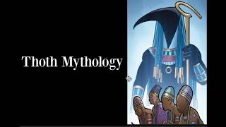 Thoth Mythology  Ancient Egyptian Gods [upl. by Garap]