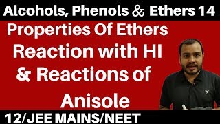 Alcohols  Phenols n Ethers 14 Properties Of Ethers  Reaction of with HI amp Reaction of Aryl Ethers [upl. by Brunhild21]