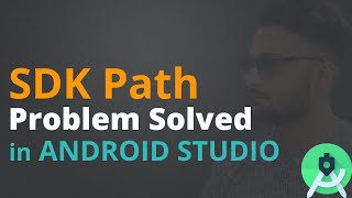 Android Studio Tutorial  How to set SDK path in Android studio [upl. by Iemaj291]