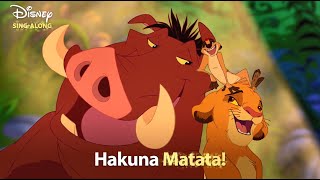 Hakuna Matata  The Lion King Lyric Video  DISNEY SINGALONGS [upl. by Noxaj143]