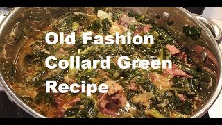 The Best Collard Green Recipe  Ever Made on Youtube [upl. by Michell]