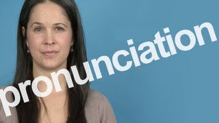 How to Pronounce PRONUNCIATION in American English [upl. by Cleres385]