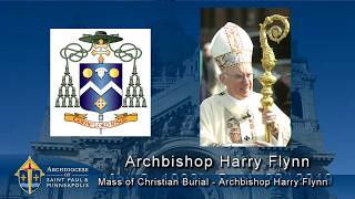 Funeral Mass for Retired Archbishop Harry J Flynn [upl. by Egidius]