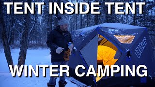 Tent Inside Tent Winter Camping [upl. by Papagena134]