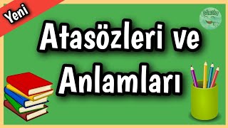 Atasözlerini Öğreniyorum  3 Sınıf  Atasözleri ve Anlamları  Eğitici Ders Videoları [upl. by Retsev]