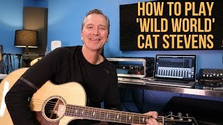 How to play Wild World by Cat Stevens [upl. by Hsirrap442]