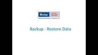 Backup and Restore in BUSY Hindi [upl. by Bancroft111]