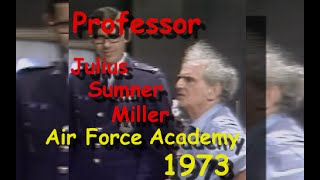 Julius Sumner Miller at the Air Force Academy in 1973 [upl. by Baldridge]