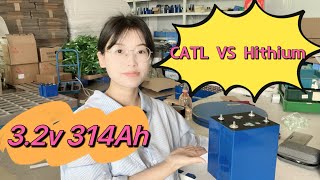 CATL and Hithium 32v 314Ah lifepo4 cell comparison [upl. by Lebaron]