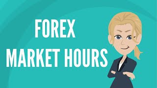 Forex market hours [upl. by Santiago568]