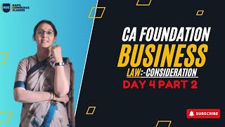 CA Foundation Business Laws Consideration day 4 [upl. by Adieno]