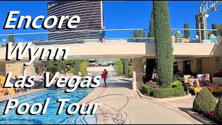 Wynn Encore Las Vegas Entire Pool Tour [upl. by Rashidi593]