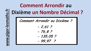 Comment Arrondir au Dixième un Nombre Décimal   Pigerlesmaths [upl. by Aitnuahs164]