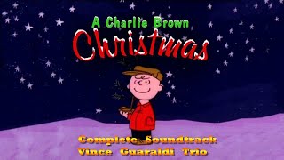 A Charlie Brown Christmas Complete TV Soundtrack v2  Vince Guaraldi Trio 196566 [upl. by Snowman]