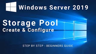 How to configure Storage Pool on Windows Server 2019 Step by Step guide [upl. by Neirrad]