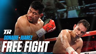 Nonito Donaire vs Cesar Juarez  FREE FIGHT [upl. by Penny566]