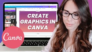 How To Create Graphics With Canva For Beginners [upl. by Suiramad393]