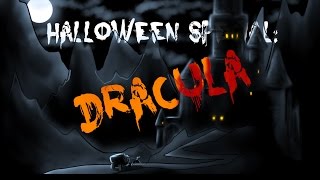 Halloween Special Dracula [upl. by Aniraz]