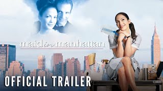 MAID IN MANHATTAN 2002 – Official Trailer HD [upl. by Pinelli]