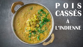 Recette De Pois Cassés à LIndienne 𑁍 Pankaj Sharma [upl. by Wendelin]