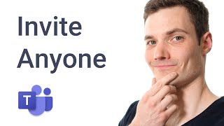 How to Invite Anyone to Microsoft Teams Meeting [upl. by Manno24]