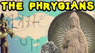 Early History of Phrygia and the Phrygians King Midas of Phrygia [upl. by Novelia]