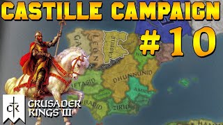 10 RISE OF EL CID SPANISH KNIGHT Castille Campaign for Crusader Kings 3 Historical Lets Play [upl. by Enial]