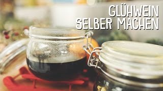 Glühwein Rezept  Glühwein selber machen  euREWEihnachtsküche [upl. by Notsew282]