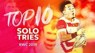 SOLO TRIES ⚡️ Top Ten Individual Tries  Rugby World Cup 2019 [upl. by Sullivan]