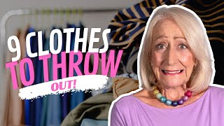 Fashion After 60 Advice 9 Things to Throw Out of Your Closet [upl. by Bodi]