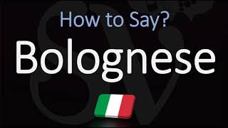 How to Pronounce Bolognese Sauce CORRECTLY English Italian Pronunciation [upl. by Lolita]