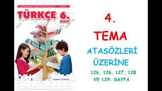 6 SINIF TÜRKÇE DERS KİTABI YILDIRIM YAYINLARI 4 TEMA ATASÖZLERİ ÜZERİNE 126126127128129SAYFA [upl. by Idnahc]