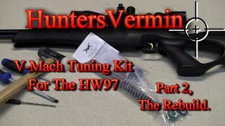 VMach Tuning Kit For The HW97 Part 2 By HuntersVermin [upl. by Shena396]