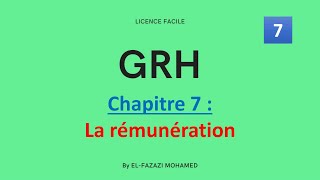 GRH  Chapitre 7  La rémunération   EP 7 [upl. by Gerk]