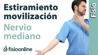 Estiramiento y movilización del nervio mediano  Ejercicios neurodinámicos [upl. by Marnia]