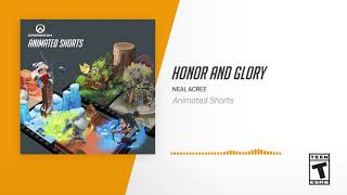 Honor and Glory  Overwatch Soundtrack Animated Shorts [upl. by Carma]