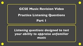 GCSE Music Revision  Practice Listening Questions Part 1 [upl. by Andrews]