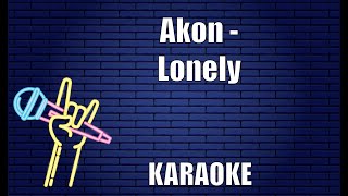 Akon  Lonely Karaoke [upl. by Schuster]