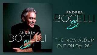 Andrea Bocelli  Sì Official Album Announcement [upl. by Aiek278]