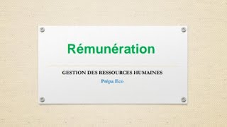 Gestion des ressources humaines la rémunération [upl. by Green]