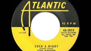 1st RECORDING OF Such A Night  Drifters 1954featuring Clyde McPhatter 2 RampB hit [upl. by Eerb]