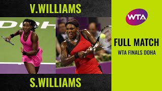 Venus Williams vs Serena Williams  Full Match  2009 WTA Finals Doha Final [upl. by Summers]