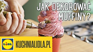 JAK DEKOROWAĆ MUFFINY 🍧  Paweł Małecki amp Kuchnia Lidla [upl. by Lillywhite]