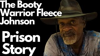 How to handle a Fleece Johnson in prison  Prison Story [upl. by Ankeny]