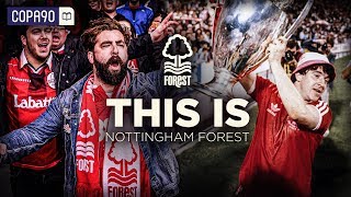 “The Greatest Story in Football”  This Is… Nottingham Forest [upl. by Suoirad541]